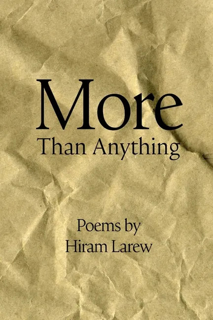 More Than Anything - Paperback