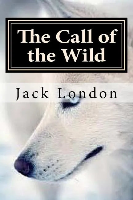 The Call of the Wild - Paperback