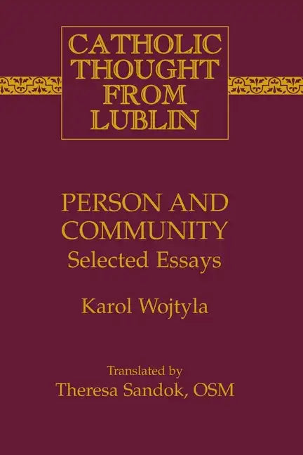 Person and Community: Selected Essays - Paperback