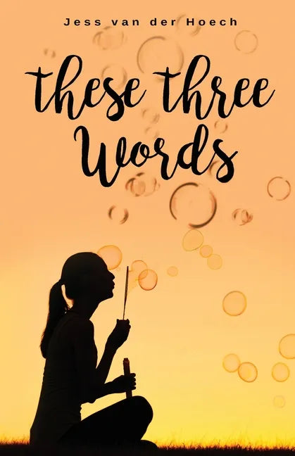 These Three Words - Paperback