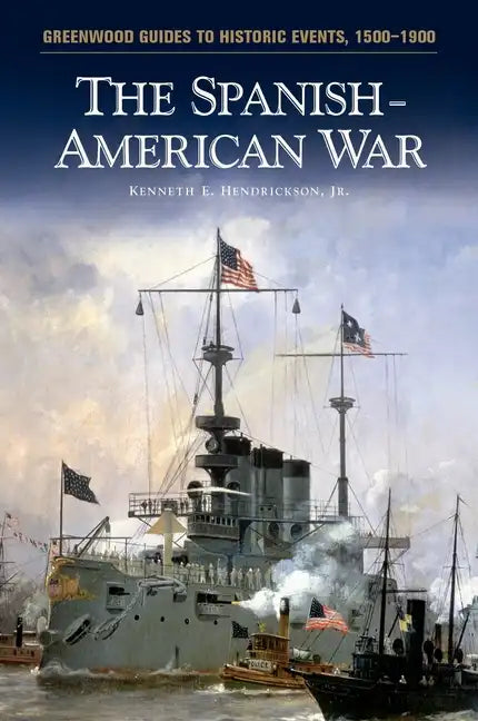 The Spanish-American War - Hardcover