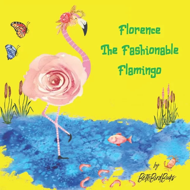 Florence The Fashionable Flamingo - Paperback
