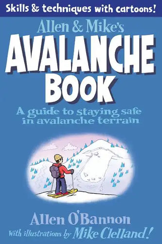 Allen & Mike's Avalanche Book - Paperback