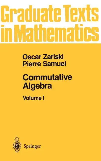 Commutative Algebra I - Hardcover