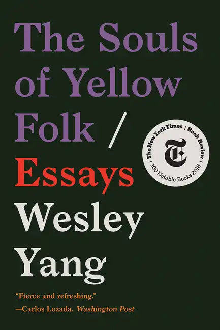 The Souls of Yellow Folk: Essays - Paperback