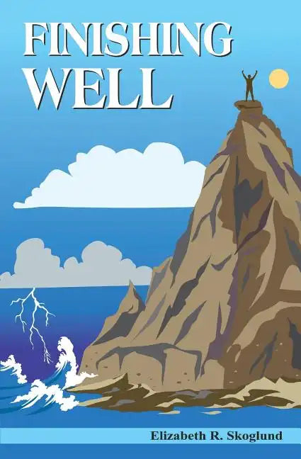 Finishing Well - Paperback