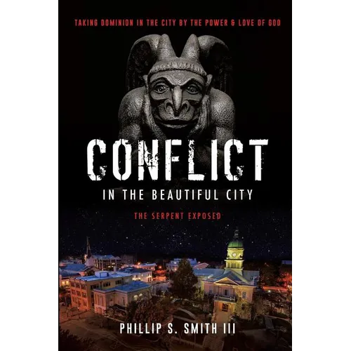 Conflict in the Beautiful City - Paperback