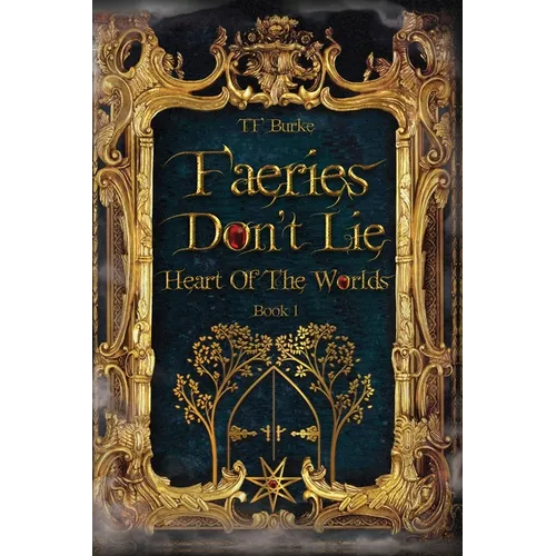 Faeries Don't Lie - Paperback