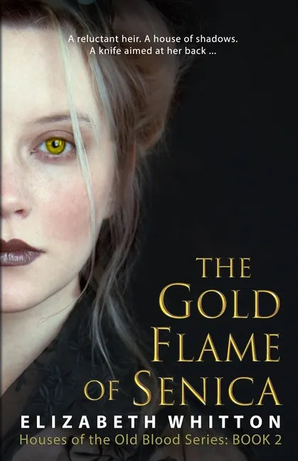 The Gold Flame of Senica - Paperback