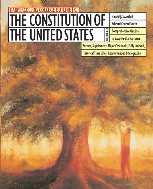 The HarperCollins College Outline Constitution of the United States - Paperback