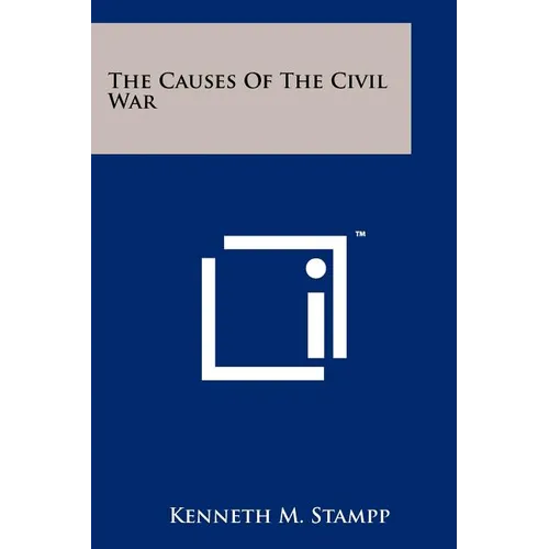 The Causes Of The Civil War - Paperback