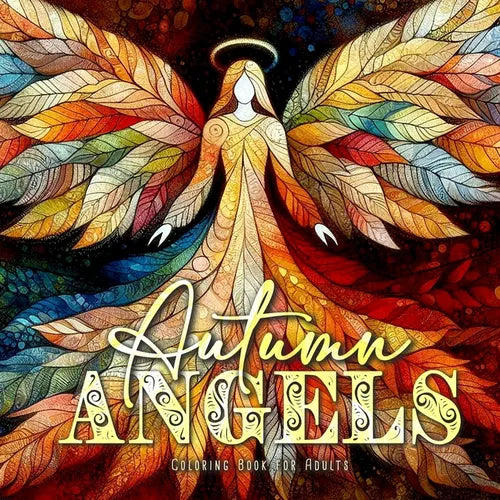 Autumn Angels Coloring Book for Adults: Grayscale Autumn Coloring Book Fall Angels Coloring Book for Adults - Paperback