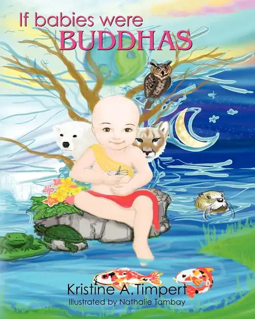 If Babies Were Buddhas - Paperback