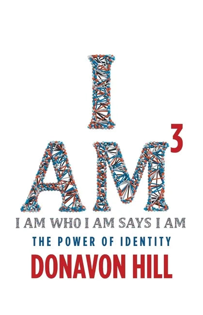 I Am3: The Power of Identity - Paperback