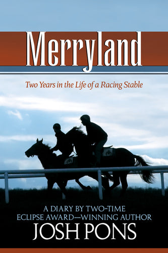 Merryland: Two Years in the Life of a Racing Stable - Paperback