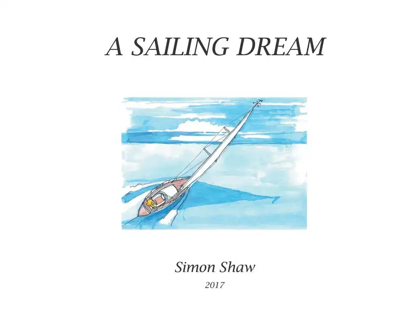 A Sailing Dream - Paperback