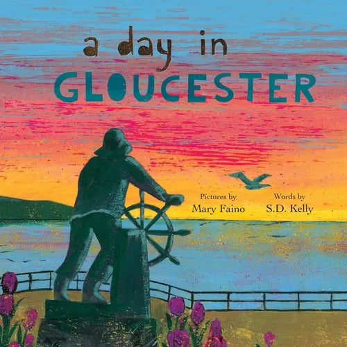 A Day in Gloucester: Scenes from America's Oldest Seaport - Paperback