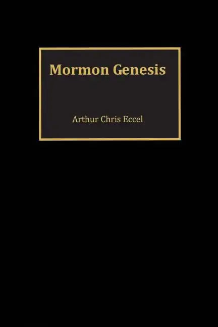 Mormon Genesis - Paperback