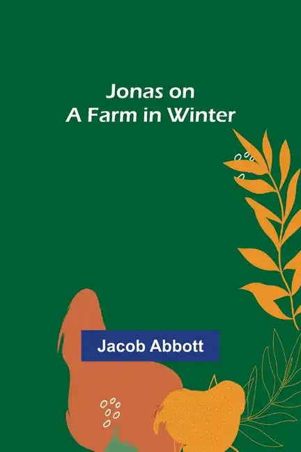 Jonas on a Farm in Winter - Paperback