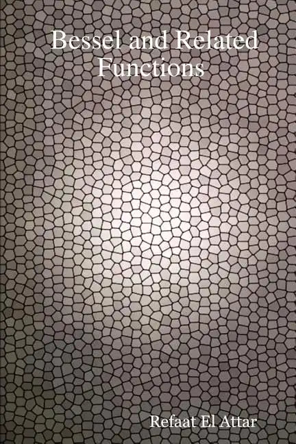 Bessel and Related Functions - Paperback