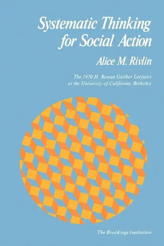 Systematic Thinking for Social Action - Paperback