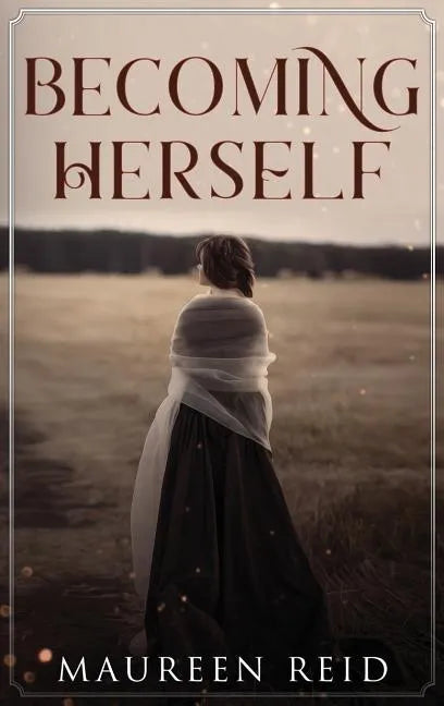 Becoming Herself - Hardcover