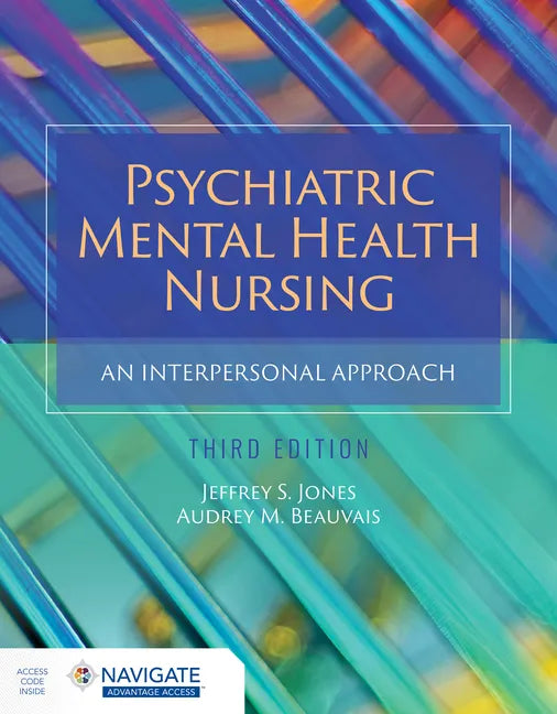 Psychiatric Mental Health Nursing: An Interpersonal Approach - Paperback