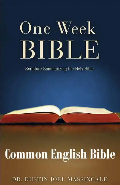 One Week Bible CEB: Scripture Summarizing the Holy Bible (TM) - Paperback