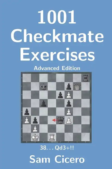 1001 Checkmate Exercises: Advanced Edition - Paperback