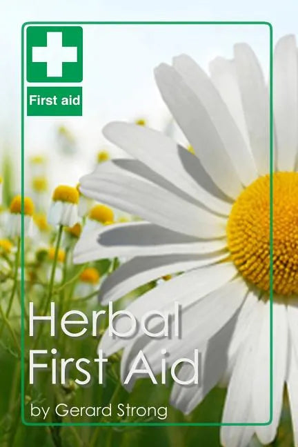 Herbal First Aid - Paperback