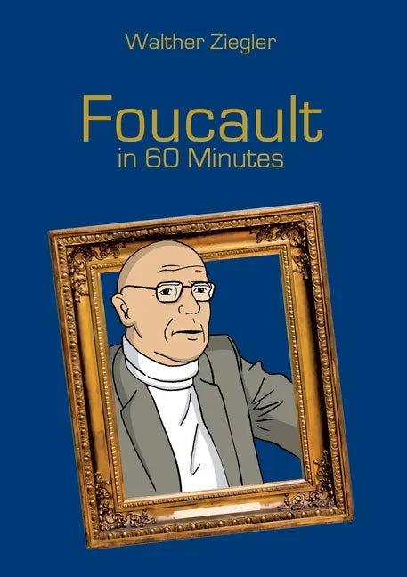 Foucault in 60 Minutes - Paperback