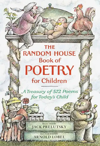 The Random House Book of Poetry for Children - Hardcover