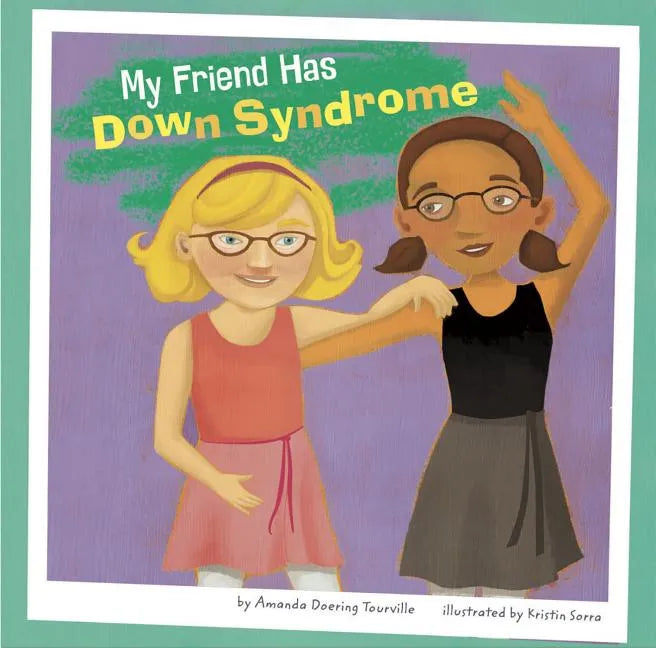My Friend Has Down Syndrome - Paperback