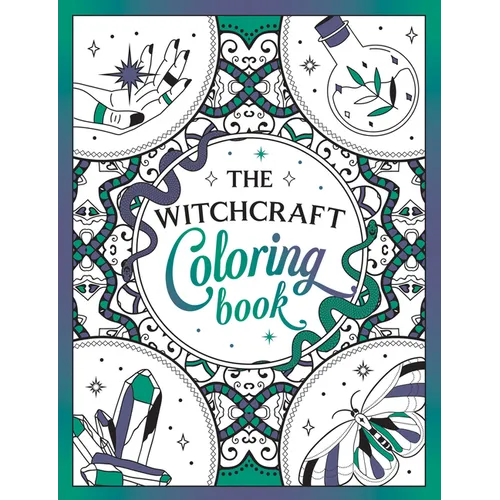 The Witchcraft Coloring Book: A Magickal Journey of Color and Creativity - Paperback