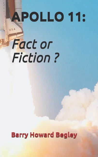 Apollo 11: Fact or Fiction ? - Paperback