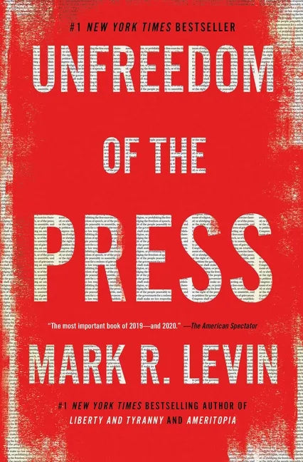 Unfreedom of the Press - Paperback