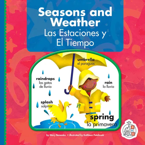 Seasons and Weather/Las Estaciones Y El Tiempo - Library Binding