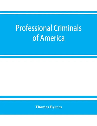Professional criminals of America - Paperback