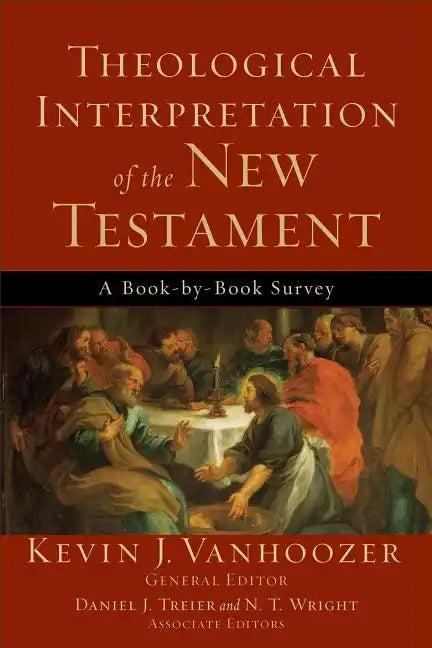 Theological Interpretation of the New Testament - Paperback
