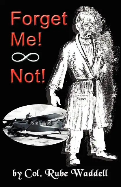 Forget Me! Not! - Paperback