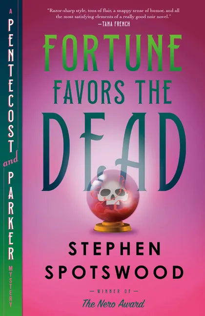 Fortune Favors the Dead: A Pentecost and Parker Mystery - Paperback