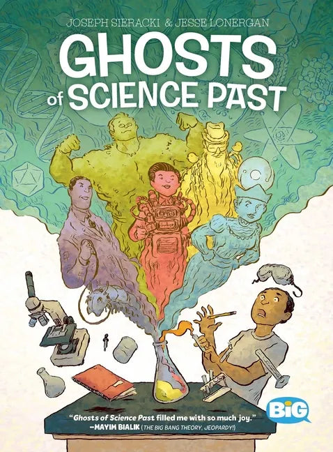 Ghosts of Science Past - Hardcover
