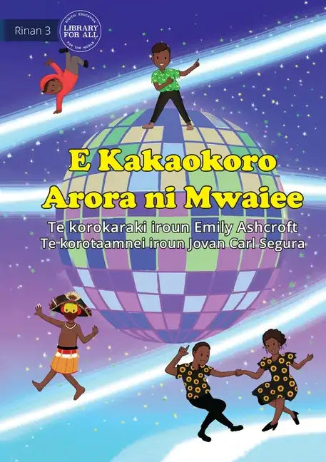 Everyone Dances Differently - E Kakaokoro Arora ni Mwaiee (Te Kiribati) - Paperback