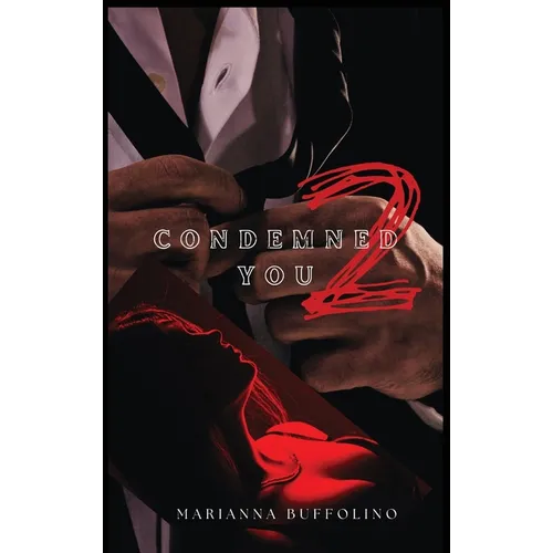 Condemned to You - Hardcover