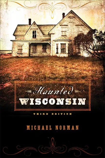Haunted Wisconsin - Paperback