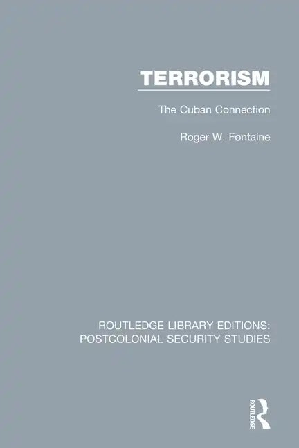 Terrorism: The Cuban Connection - Paperback