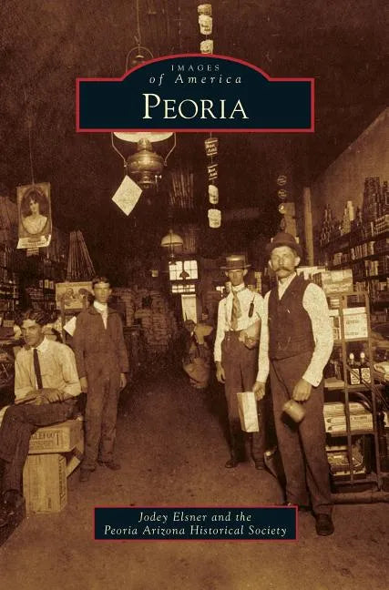 Peoria - Hardcover