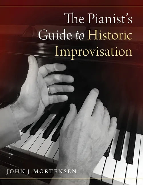 Pianist's Guide to Historic Improvisation - Paperback