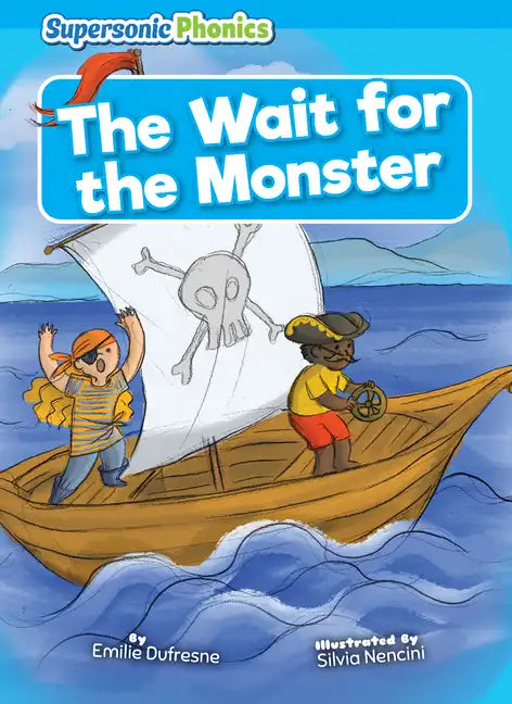 The Wait for the Monster - Library Binding