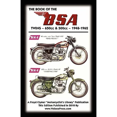 BOOK OF THE BSA TWINS 650cc & 500cc 1948-1962 - Paperback